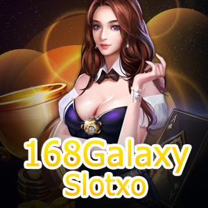 สมัครเข้าเล่น 168Galaxy Slotxo ได้ฟรี โบนัสเยอะ เล่นสนุก | ONE4BET